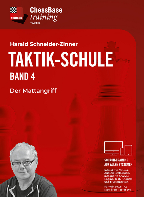 Taktik-Schule - Band 4 - Harald Schneider-Zinner