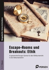 Escape-Rooms und Breakouts: Ethik - Jakob Mohn