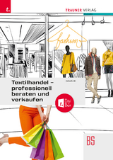 Textilhandel – professionell beraten und verkaufen + TRAUNER-DigiBox - Barbara Hauser