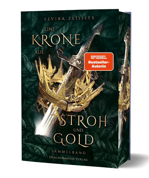 Eine Krone aus Stroh und Gold - Elvira Zeissler