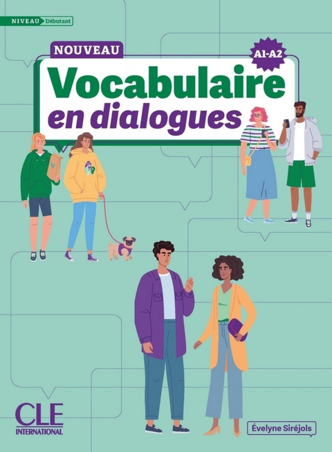 Nouveau Vocabulaire en dialogues - Évelyne Siréjols