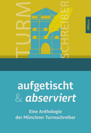 aufgetischt & abserviert