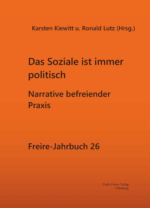 Das Soziale ist immer politisch - 