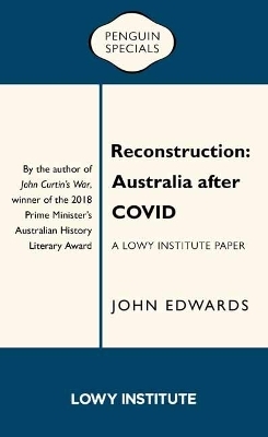 Reconstruction: Australia after COVID - John Edwards