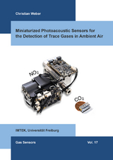 Miniaturized Photoacoustic Sensors for the Detection of Trace Gases in Ambient Air - Christian Weber