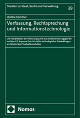 Verfassung, Rechtsprechung und Informationstechnologie - J&eacute;r&ocirc;me Kommer
