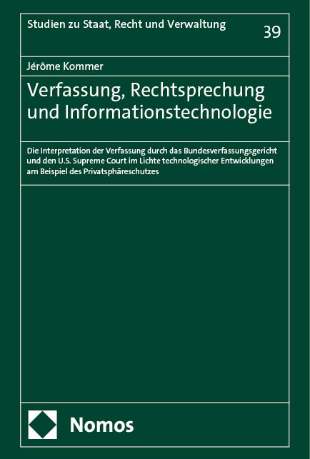 Verfassung, Rechtsprechung und Informationstechnologie - J&eacute;r&ocirc;me Kommer