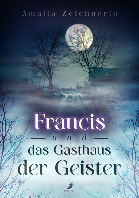 Francis und das Gasthaus der Geister - Amalia Zeichnerin
