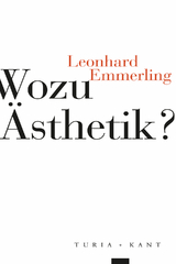 Wozu Ästhetik? - Leonhard Emmerling