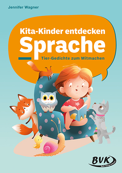 Kita-Kinder entdecken Sprache - Jennifer Wagner