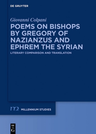 Poems on Bishops by Gregory of Nazianzus and Ephrem the Syrian