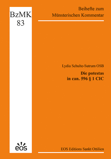 Die potestas in can. 596 &sect; 1 CIC - Lydia Schulte-Sutrum