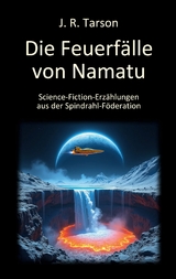 Die Feuerf&auml;lle von Namatu - J. R. Tarson