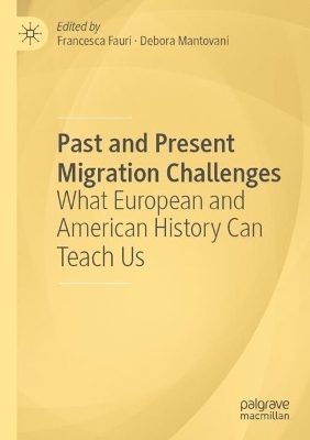 Past and Present Migration Challenges - 