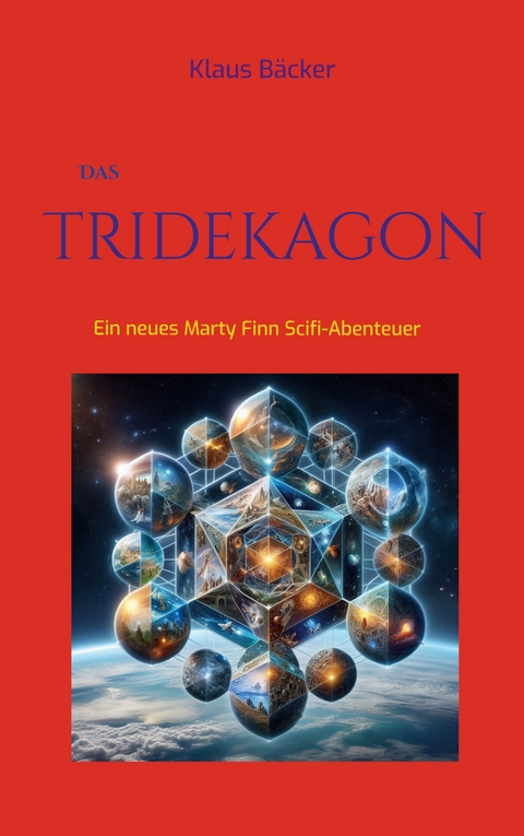 Das Tridekagon - Klaus B&auml;cker