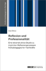Reflexion und Professionalit&auml;t - Lisa Disep