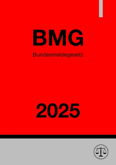 Bundesmeldegesetz - BMG 2025 - Ronny Studier