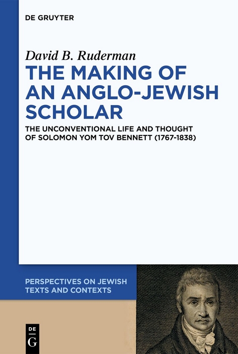 The Making of an Anglo-Jewish Scholar - David B. Ruderman