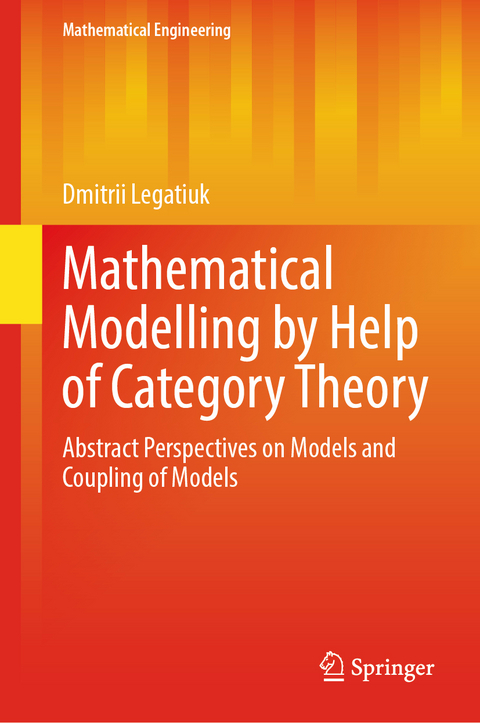 Mathematical Modelling by Help of Category Theory - Dmitrii Legatiuk