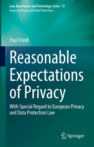 Reasonable Expectations of Privacy