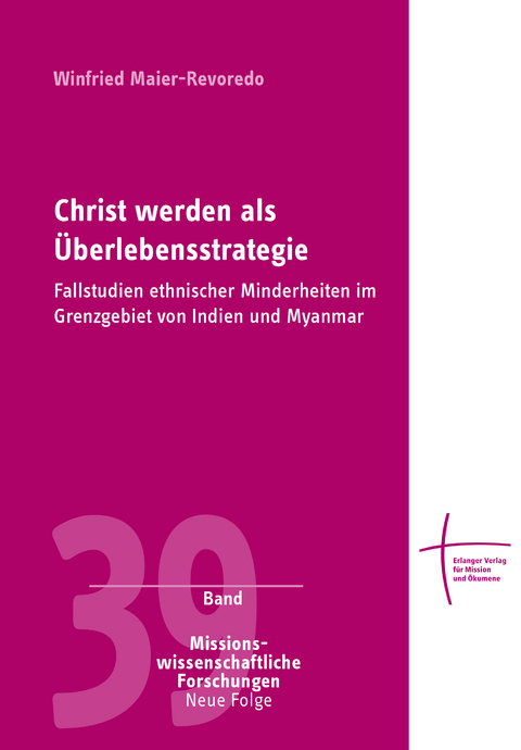 Christ werden als &Uuml;berlebensstrategie - Winfried Maier-Revoredo