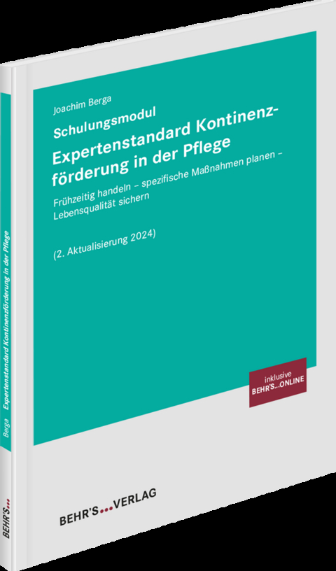 Expertenstandard Kontinenzf&ouml;rderung in der Pflege - Joachim Berga