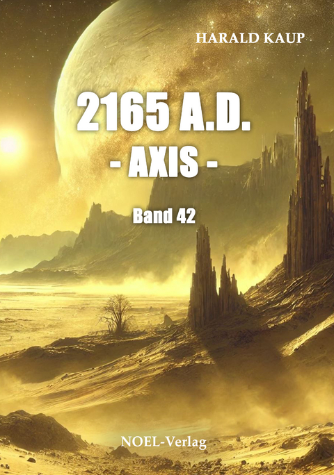 2165 A.D. - Axis - - Harald Kaup