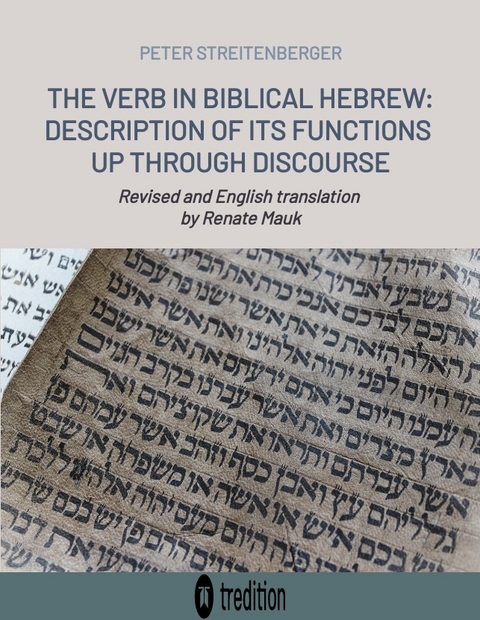The Verb in Biblical Hebrew - Peter Streitenberger