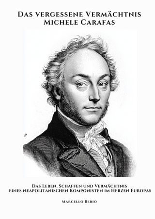 Das vergessene Vermächtnis Michele Carafas