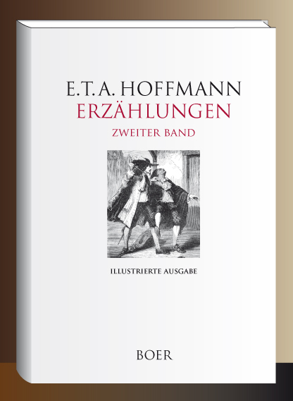 Erz&auml;hlungen, Band 2 - Ernst Theodor Amadeus Hoffmann