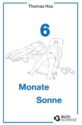 6 Monate Sonne - Thomas Hos