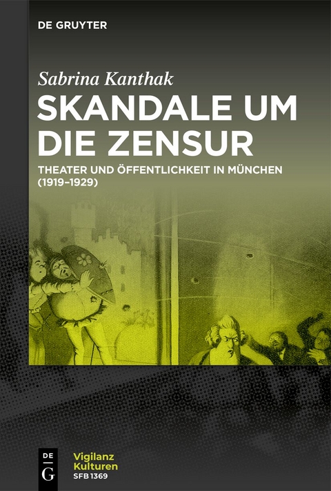 Skandale um die Zensur - Sabrina Kanthak