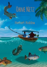 Ohne Netz - Herbert Hoddow