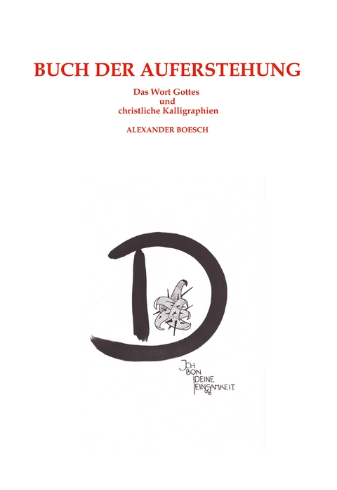 Buch der Auferstehung - Alexander Boesch