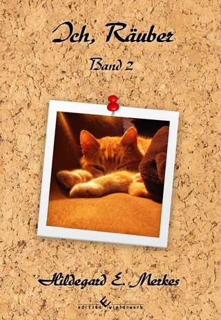 Ich, Räuber - Band 2