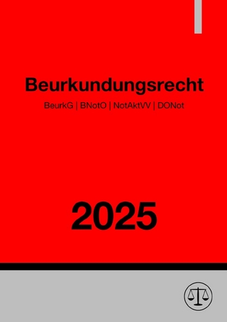 Beurkundungsrecht 2025