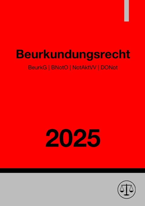 Beurkundungsrecht 2025 - Ronny Studier