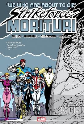 Strikeforce: Morituri Omnibus - Peter B. Gillis, James Hudnall