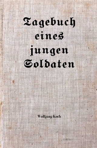 Tagebuch eines jungen Soldaten