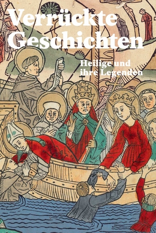 Verrückte Geschichten – Heilige und ihre Legenden
