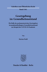 Gesetzgebung im Gesundheitsnotstand - Marina Prei&szlig;