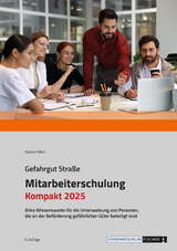 Mitarbeiterschulung Gefahrgut Kompakt ADR 2025 - Norbert Mohr