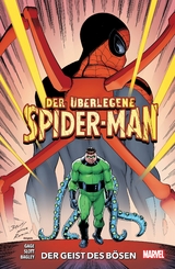 Der &uuml;berlegene Spider-Man - Dan Slott, Mark Bagley