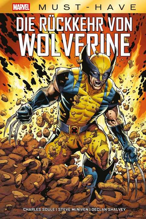 Marvel Must-Have: Die R&uuml;ckkehr von Wolverine - Charles Soule, Steve McKniven, Declan Shalvey