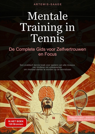 Mentale Training in Tennis: De Complete Gids voor Zelfvertrouwen en Focus
