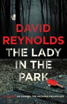 The Lady in the Park - David Reynolds