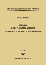 Reform des Pflichtteilsrechts - Lukas Juntorius