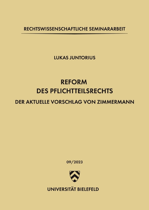 Reform des Pflichtteilsrechts - Lukas Juntorius