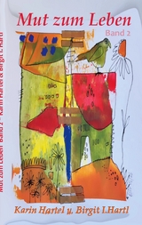 Mut zum Leben - Karin Hartel