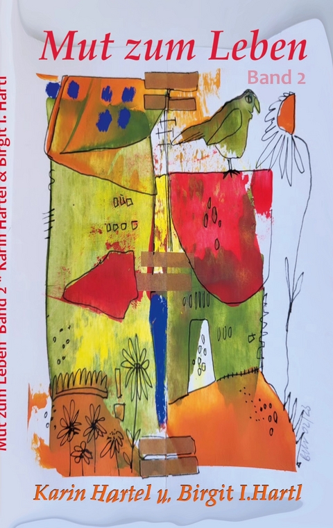 Mut zum Leben - Karin Hartel